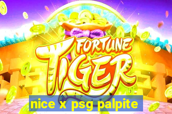 nice x psg palpite